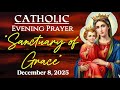 CATHOLIC EVENING PRAYER | Sanctuary of Grace🌌 | December 8, 2025 | @SacredEchoesofGrace