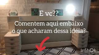 DIY- OLHA O QUE EU FIZ USANDO DOIS GAVETEIROS - FAÇA VC MESMO