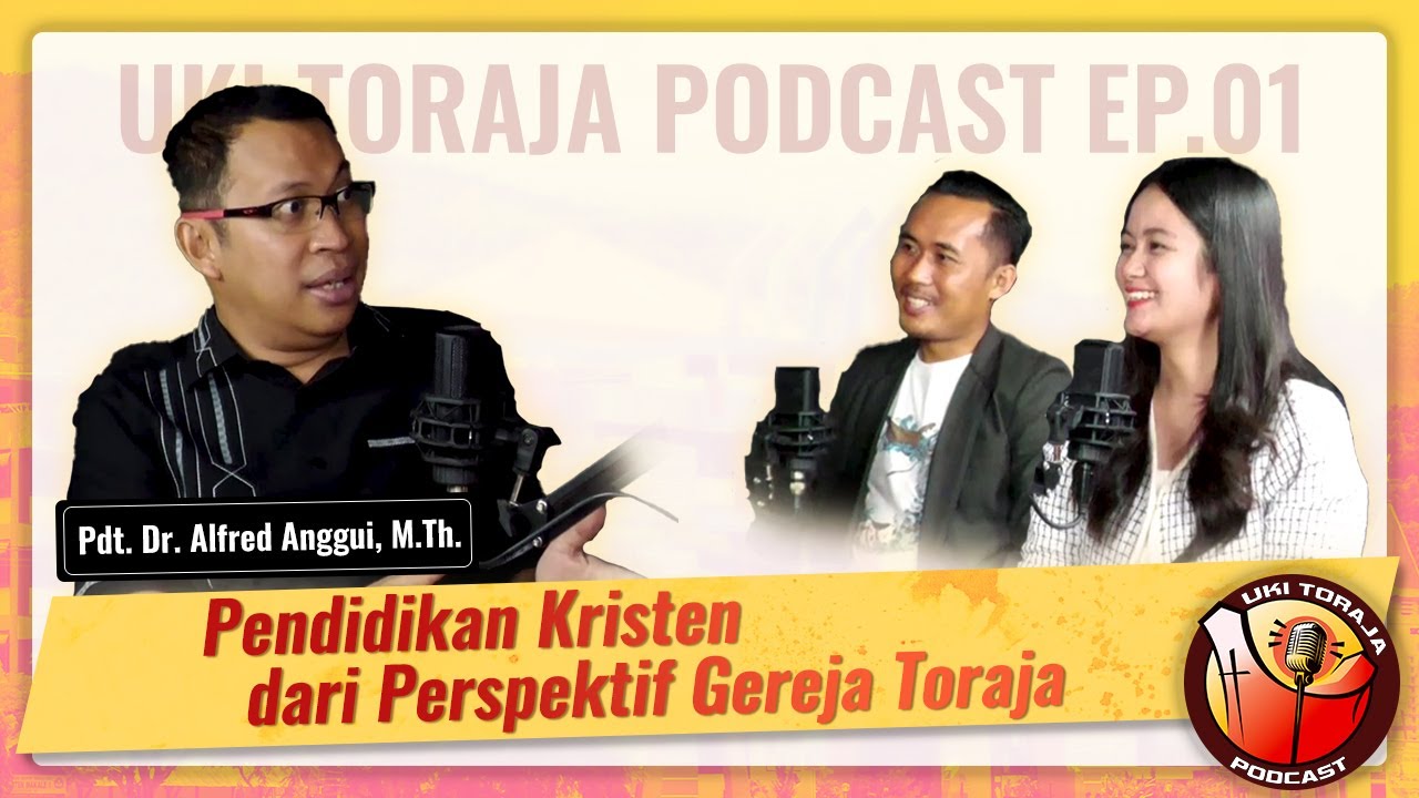 Pendidikan Kristen dari Perspektif Gereja Toraja | Ep. 01 dengan Pdt. Dr. Alfred Anggui, M.Th.