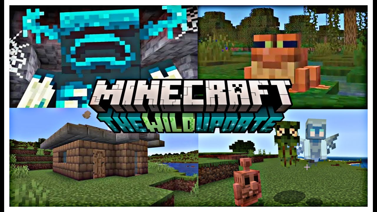 Minecraft 1.19 Wild Update Add-on For Minecraft PE l Wild Update Mods ...