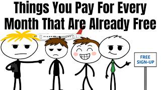 Things You Pay For Every Month That Are Already Free