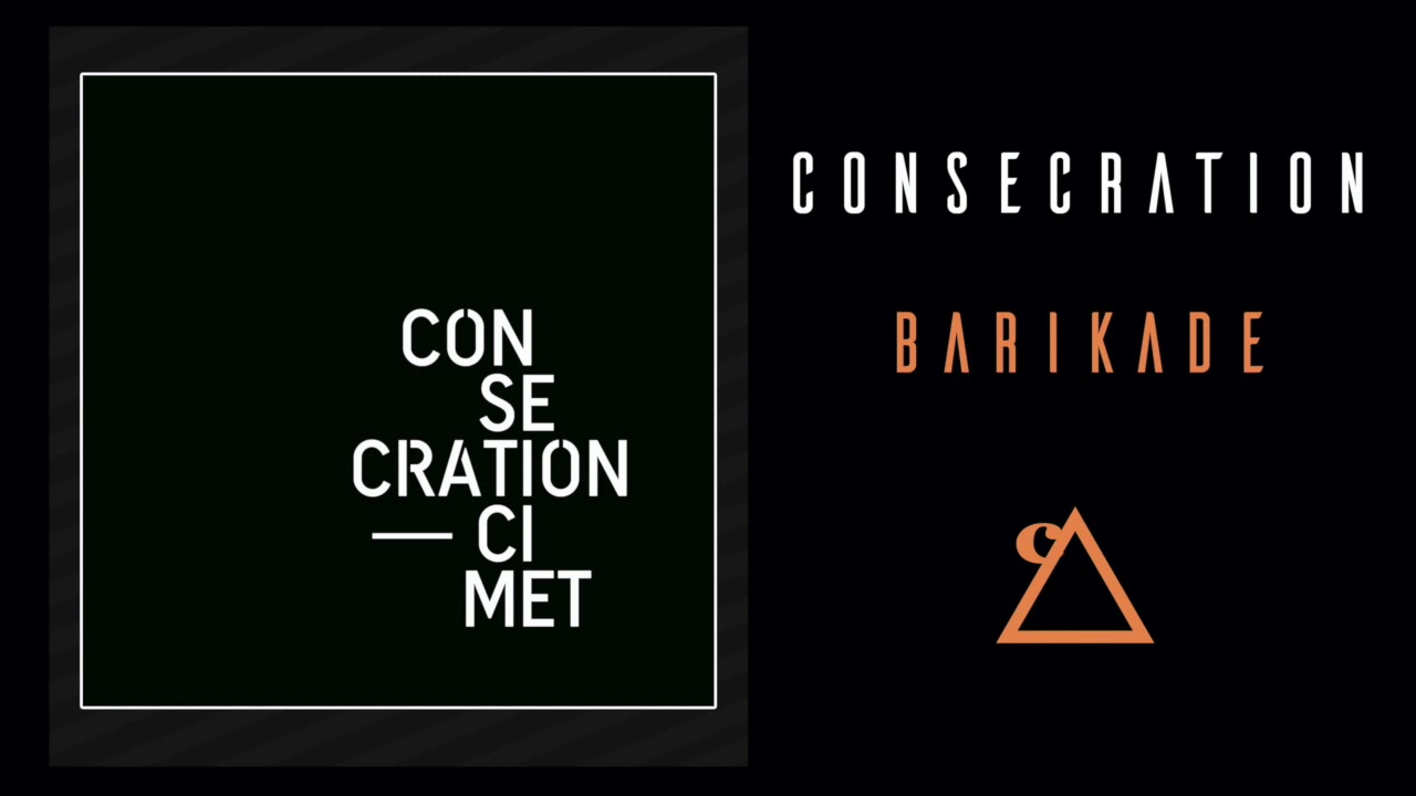 Guarda Consecration - Barikade (official audio) su YouTube Guarda Consecration - Barikade (official audio) su YouTube