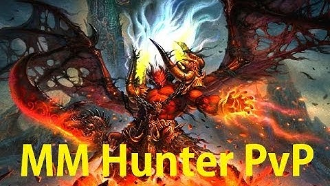 5.4 MM Hunter PvP - Level 90 Boost - Patch 5.4
