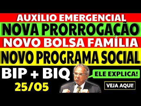 2 PARCELA AUXÍLIO EMERGENCIAL NOVA PRORROGAÇÃO? NOVO PROGRAMA SOCIAL BIP BIQ NOVO BOLSA FAMÍLIA