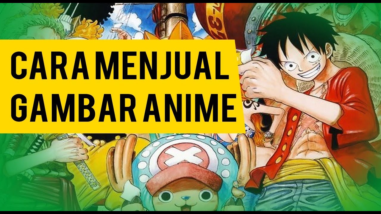 Situs Tempat Jual Gambar Anime Dan Manga Terbaik YouTube Situs tempat jual gambar anime dan manga terbaik youtube