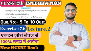 Class 12 integration Ex 7.6|| Q5 to Q10|| Integration Class 12 Ex 7.6 || Integration By Part| NCERT
