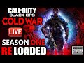 SEASON ONE ReLOADED 😈 Call of Duty Black Ops Cold War LIVE