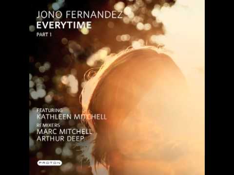 Everytime '09 - Jono Fernandez Feat. Kathleen Mitc...