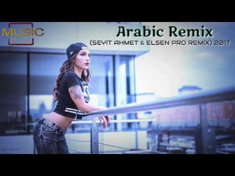 Arabic Remix   Khalouni N3ich  Seyit Ahmet ft Elsen Pro Remix  2018   YouTube