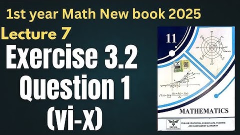 Class 11 Math New Book 2025 | Unit 3: Theory of Quadratic Functions | Exercise 3.2 Q1 (vi–x) 