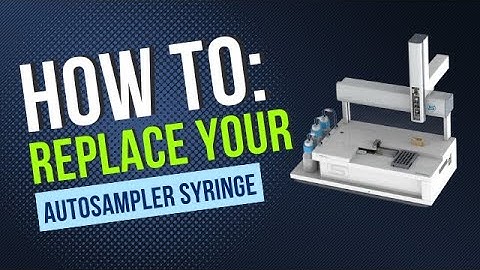 VROC initium one plus: How to Remove or Replace your Autosampler Syringe