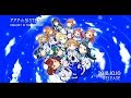 【Tokyo 7th シスターズ】777☆SISTERS メモリアルニューシングル「MELODY IN THE POCKET」Trailer