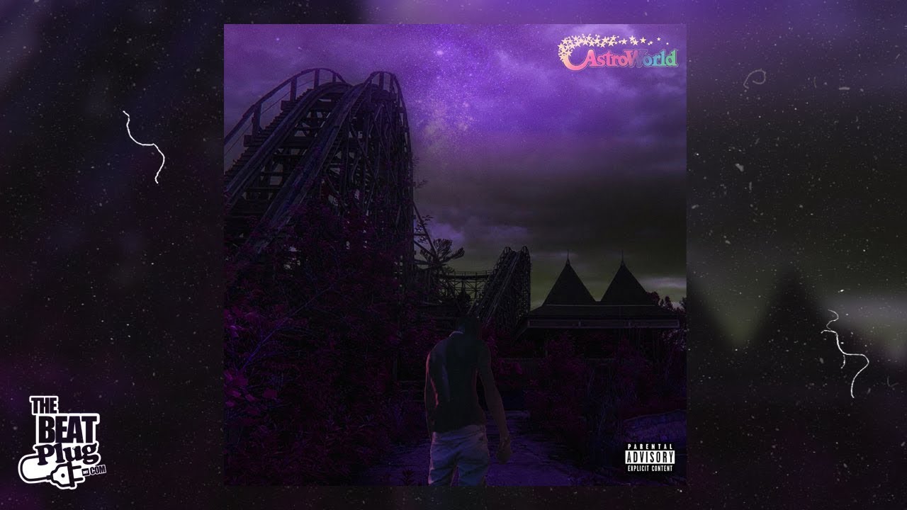 Travis Scott Type Beat ~ "Astroworld"