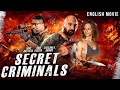 SECRET CRIMINALS - Hollywood Superhit Action Thriller Movie In English | Dave Bautista, Jodie Foster