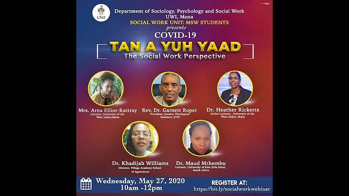 COVID 19  Tan a Yuh Yaad:  A Social Work Perspective