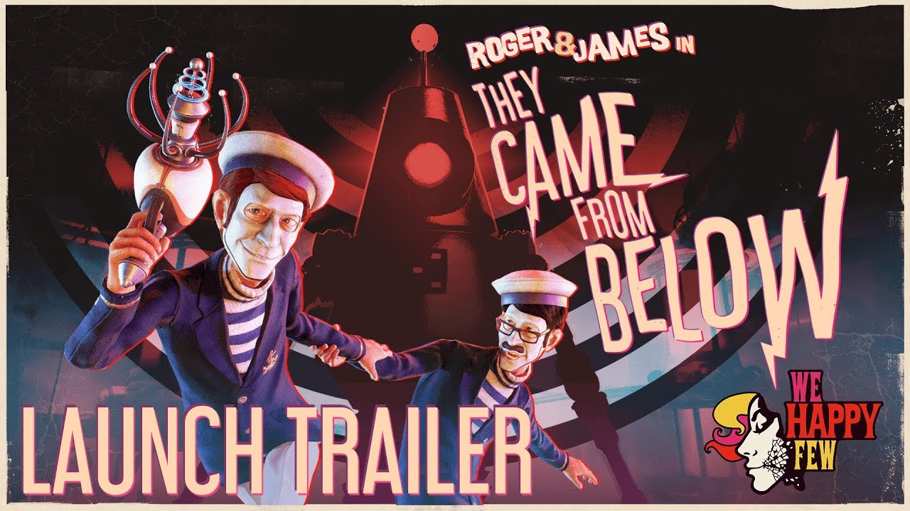 We Happy Few: They Came From Below trailer