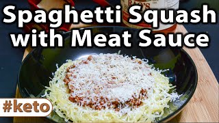 Spaghetti (Squash) with Meat Sauce | Keto Dinner | Caveman Keto