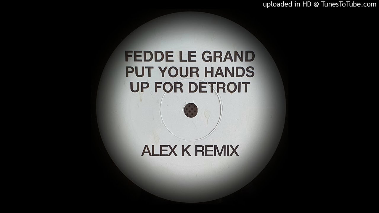 ALEX K - PUT YOUR HANDS UP