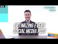 20 Tactics to Optimize Every Social Media Post (Part 1) - #TomFerryShow