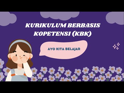 Video: Apa yang dimaksud dengan kurikulum berbasis kompetensi?