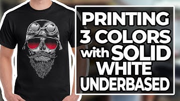 Printing 3 Colors with Solid White Underbase