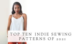 The Top Indie Sewing Patterns of 2021