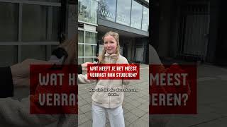 Wat heeft je het meest verrast aan studeren?