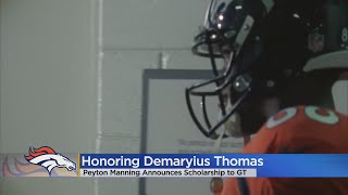Peyton Manning's Foundation Establishes Demaryius Thomas Memorial Scholarship At Georgia Tech