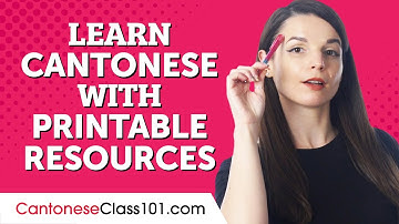 How to Learn Cantonese with FREE Printable Resources