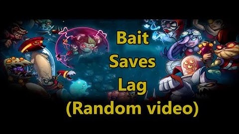 Awesomenauts - Random stuff #4 (Saves, Baits, Lag)
