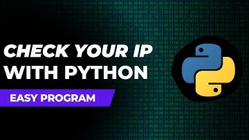 How to check your IP address with Python - 2022 | Check your IP with Python