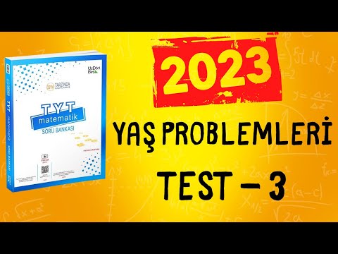 2023 | 345 TYT MATEMATİK SORU BANKASI ÇÖZÜMLERİ | YAŞ PROBLEMLERİ TEST 3