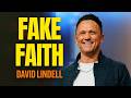 Fake Faith | James 2:14-20 | The Essentials - #6 | David Lindell