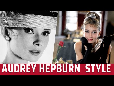 Vídeo: Segredos de estilo de Audrey Hepburn em roupas e penteados