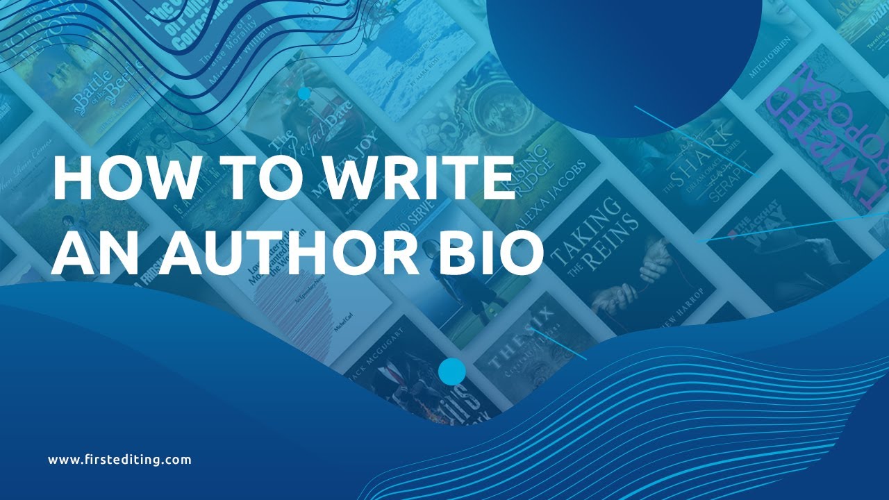 How to Write an Author Bio FIRST EDITING YouTube