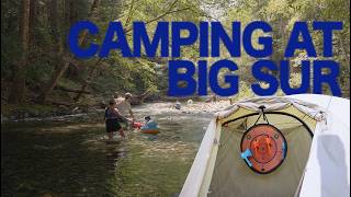 Camping Next to Big Sur River