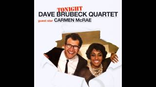 Brubeck and Carmen McRae - Strange Meadowlark