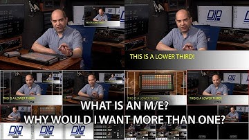 What is an M/E? Why Would I Want 2? (or 3 or 4?)