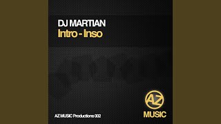 Instropsertive One - DJ Martian