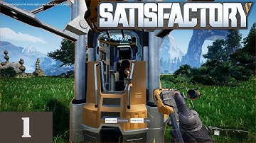 Satisfactory Alpha | Ep 1 | Beginning of My Amazing Factory!