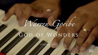 God of Wonders (Third day)-Home in Worship with Warren Goribe chords