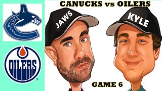 Edmonton Oilers vs Vancouver Canucks Stream Game 6 NHL Playoffs