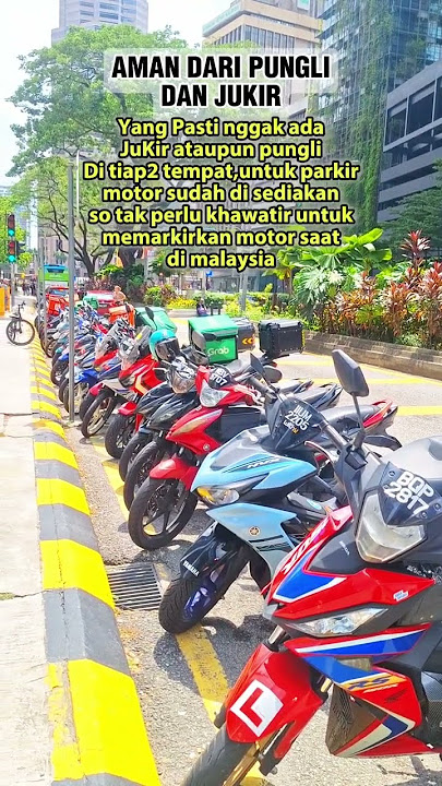 Malaysia nggak perlu jukir ataupun pungli aman nyaman bebas dari segala kutipan liar