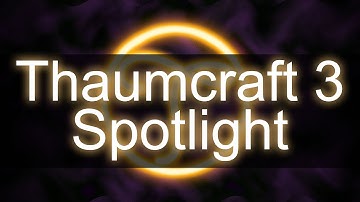 Minecraft - Thaumcraft 3 - How to get started