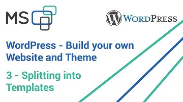 Wordpress Custom Theme and Website - #3 - Splitting into Templates