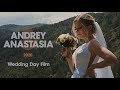 Свадебный Клип Andrey And Anastasia Wedding Day Film 2020