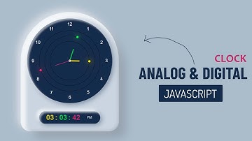 Working Analog and Digital Clock using Html _ CSS  _ JavaScript