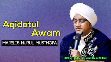 LIRIK AQIDATUL AWAM - MAJELIS NURUL MUSTHOFA