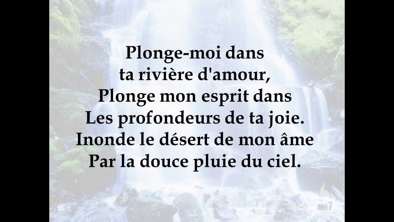 Plonge Moi Dans Ta Riviere D Amour Paroles