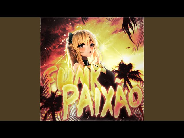 FUNK PAIXÃO